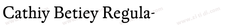 Cathiy Betiey Regula字体转换